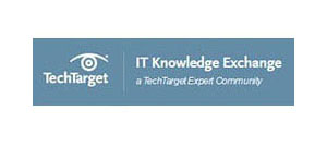 TechTarget - IT Knowledge Exchange, a tech target expert community